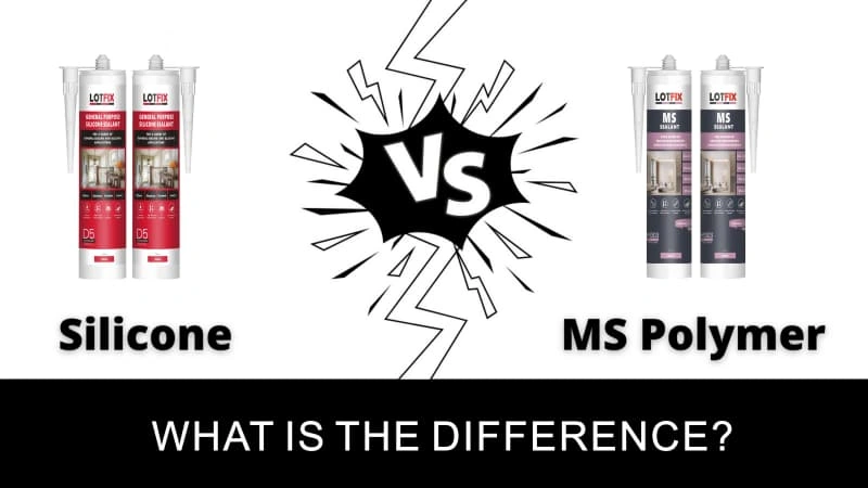 The Difference Between Silicone Sealant and MS Polymer Sealant